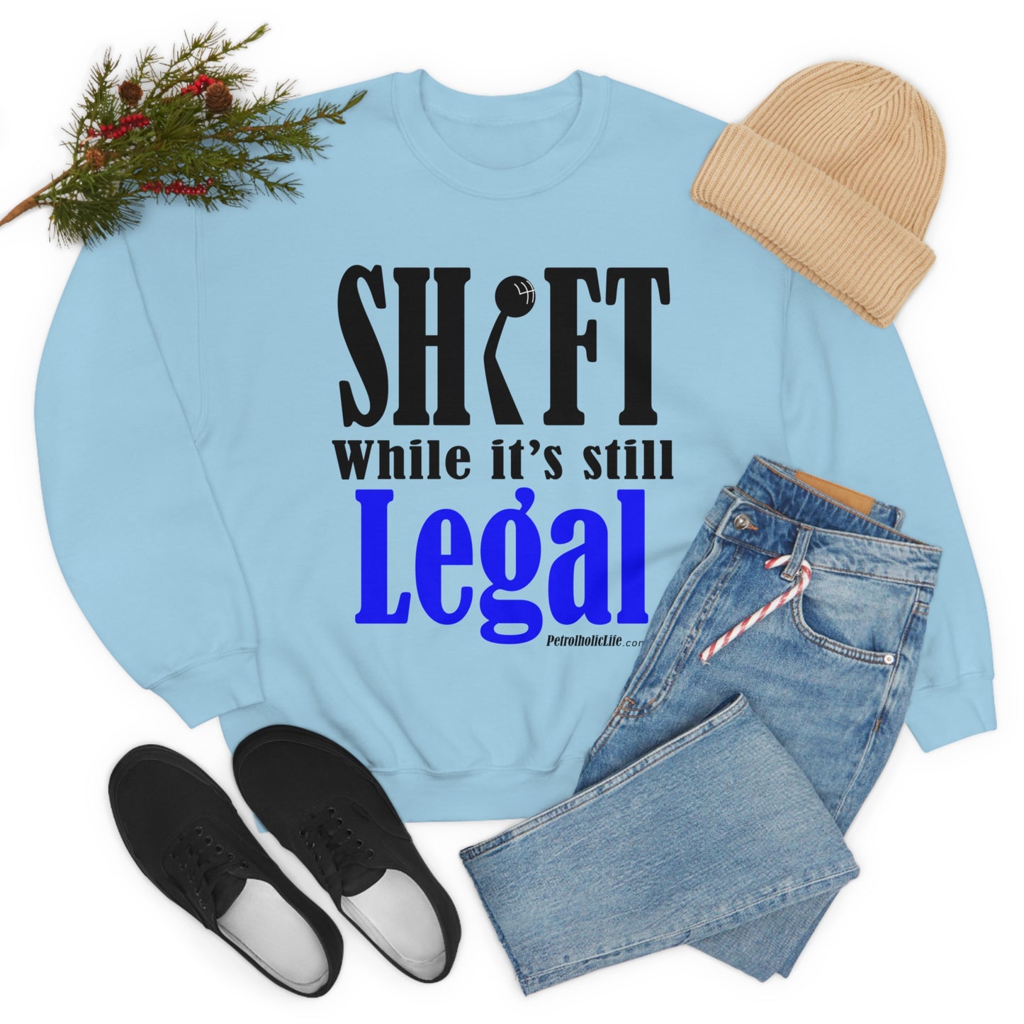 Shift While Still Legal Unisex Heavy Blend™ Crewneck Sweatshirt