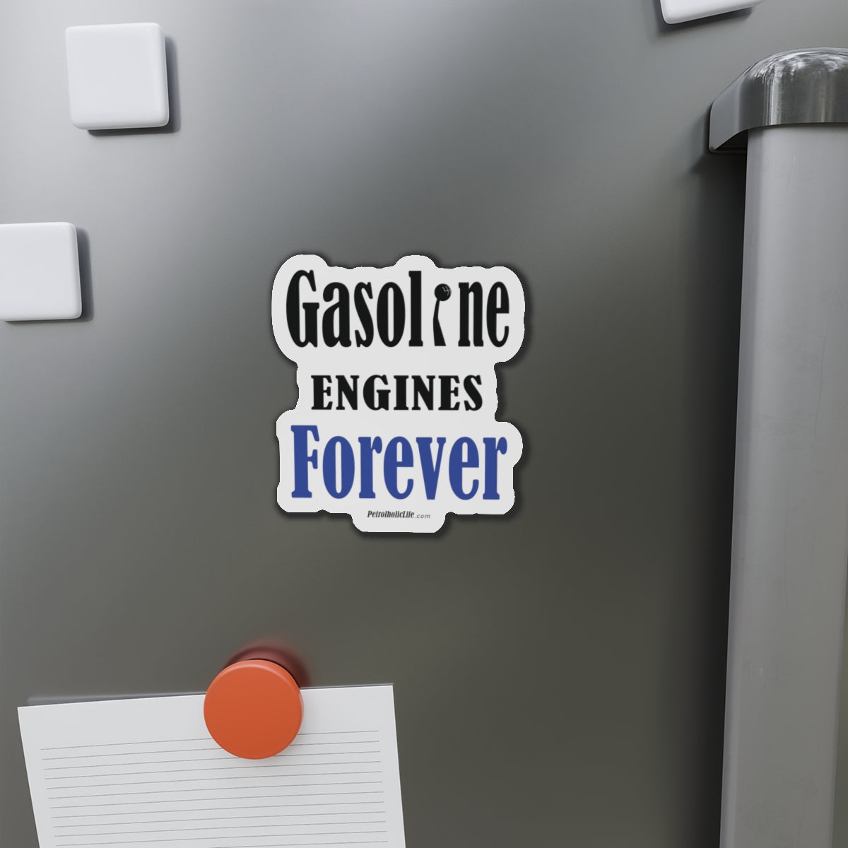 Gasoline Engines Forever - Die-Cut Magnets