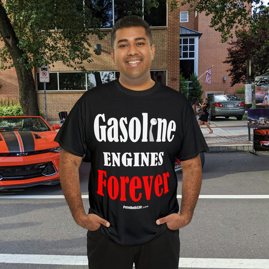 Gasoline Engines Forever - Unisex Heavy Cotton Tee